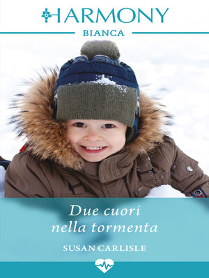 cover image of Due cuori nella tormenta